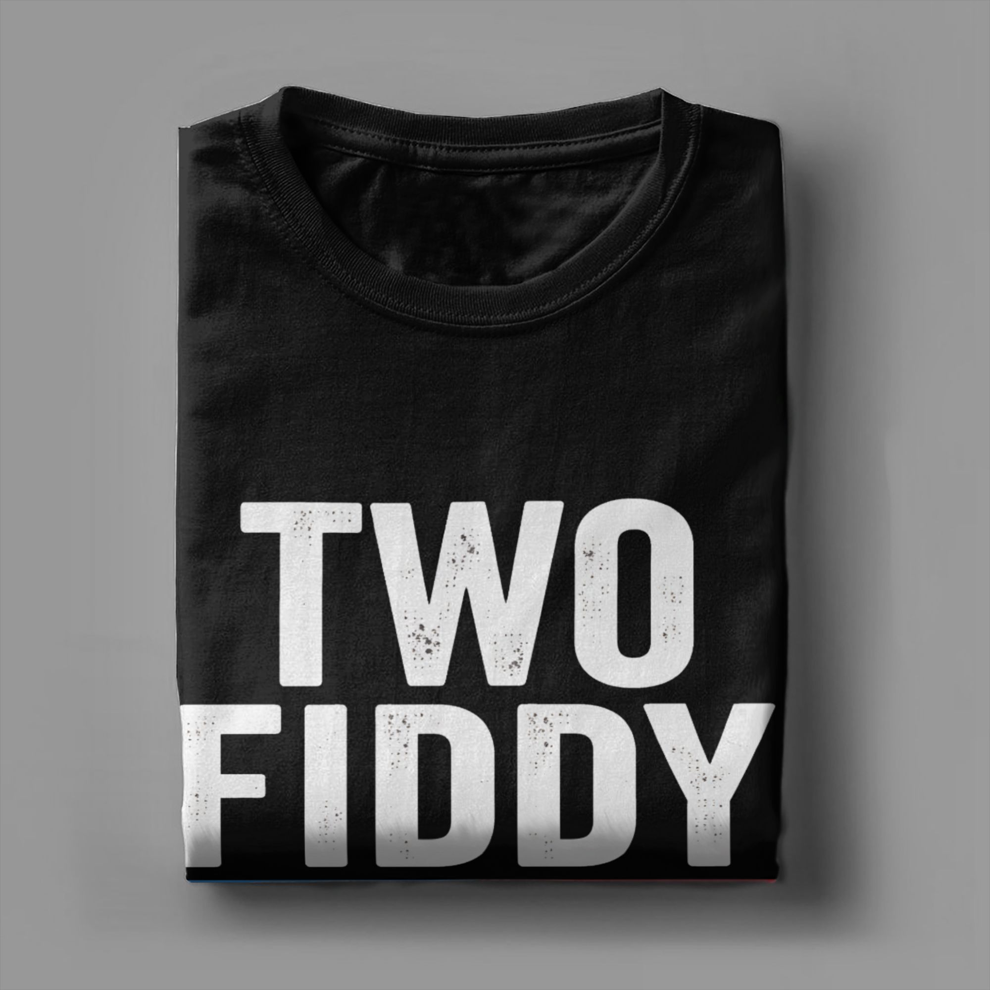 Man T Shirt Two Fiddy 2026 T S - Summer Clothing Ideas 评论和价格